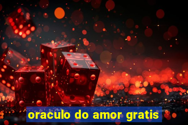 oraculo do amor gratis