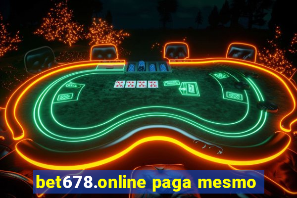 bet678.online paga mesmo