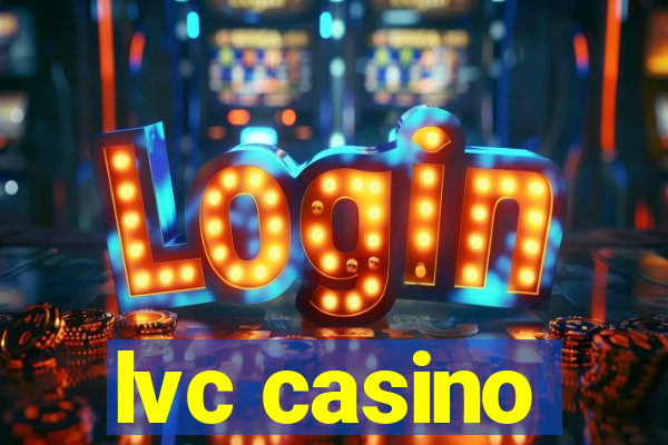 lvc casino