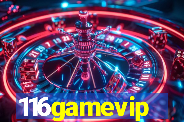 116gamevip