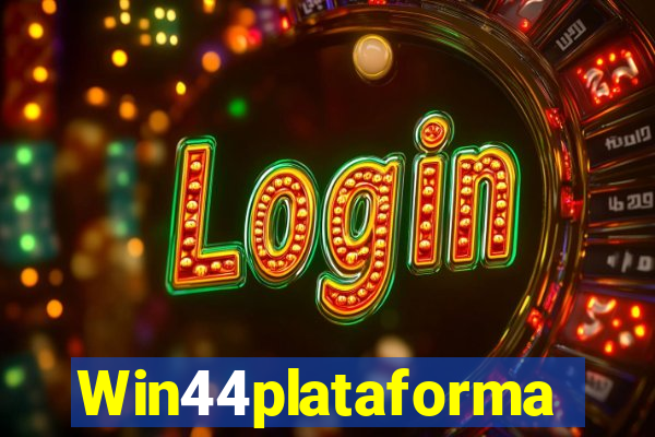 Win44plataforma