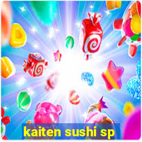 kaiten sushi sp