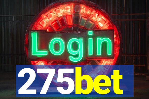 275bet