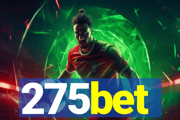 275bet