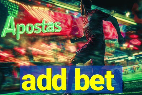 add bet