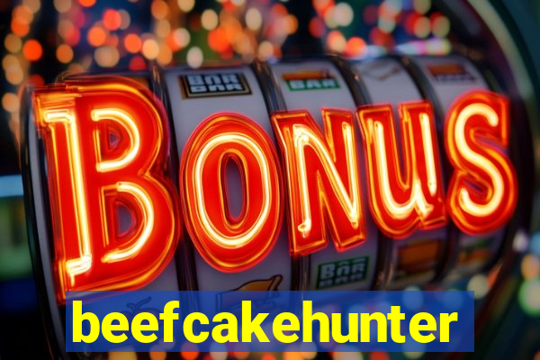 beefcakehunter