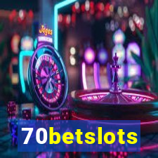 70betslots