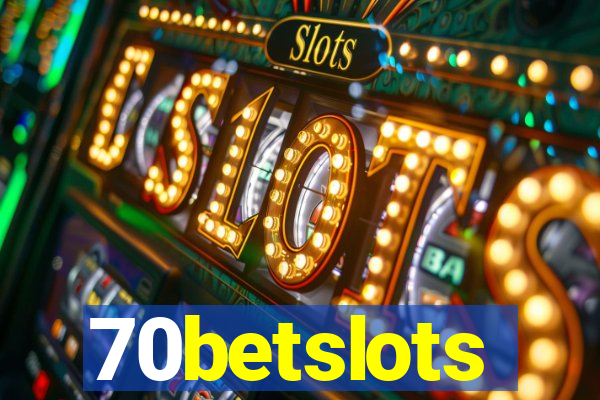 70betslots