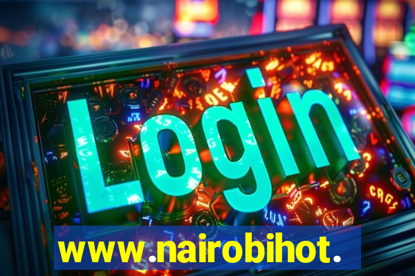 www.nairobihot.com