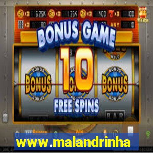 www.malandrinhas