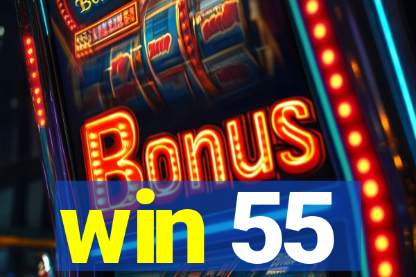 win 55