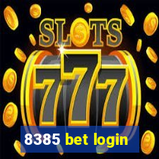 8385 bet login