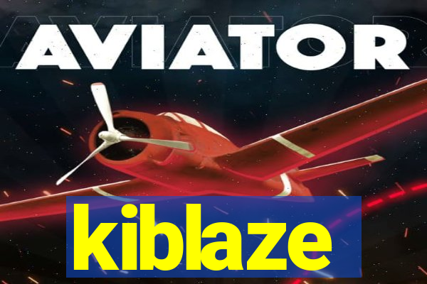 kiblaze