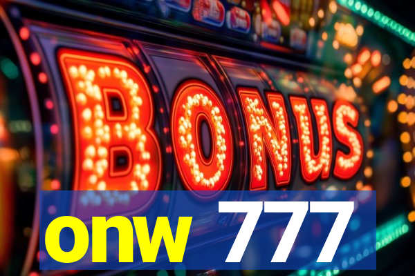onw 777