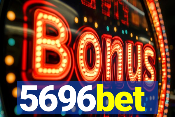 5696bet