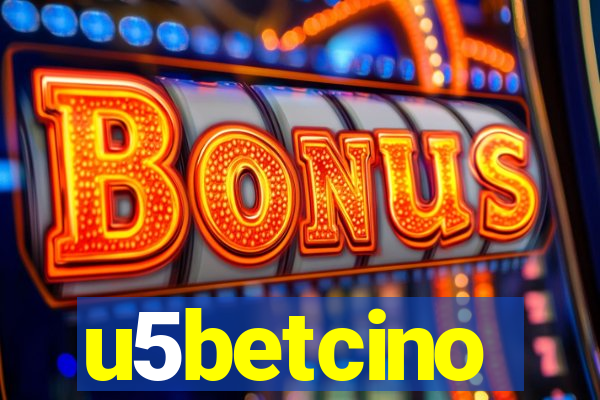 u5betcino