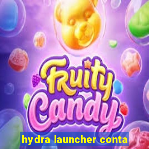 hydra launcher conta