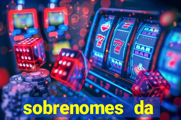 sobrenomes da realeza medieval