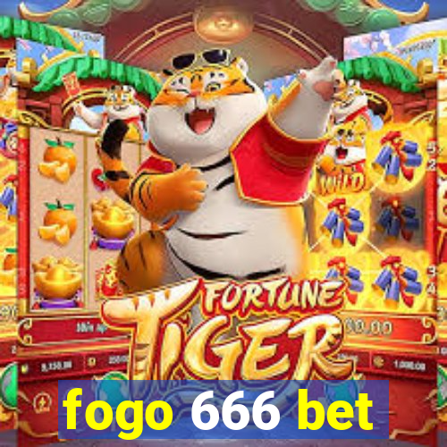 fogo 666 bet