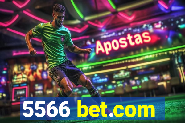 5566 bet.com