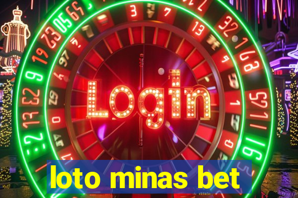 loto minas bet