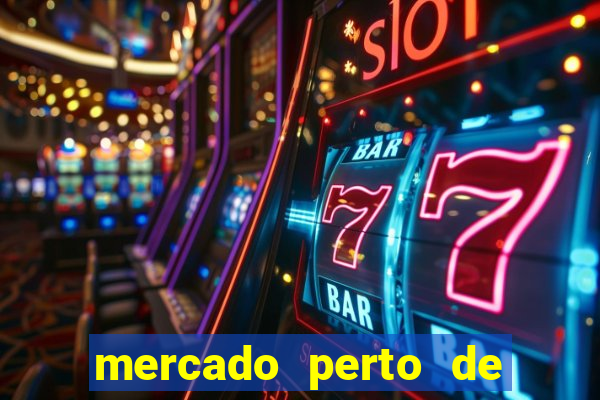 mercado perto de mim open now