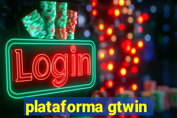 plataforma gtwin