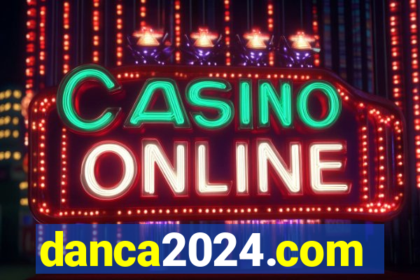 danca2024.com