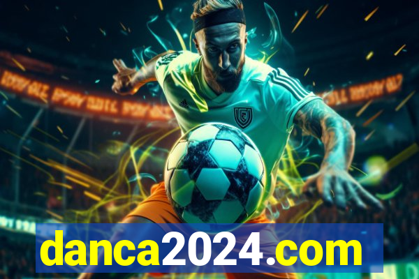 danca2024.com