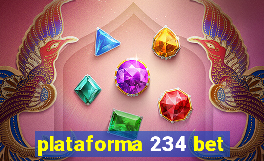 plataforma 234 bet