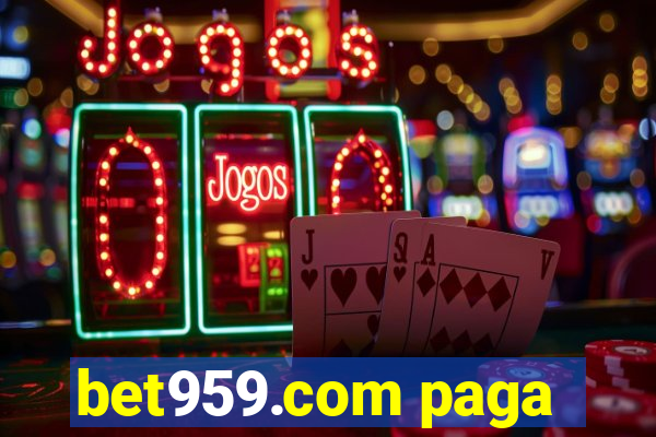 bet959.com paga