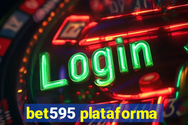 bet595 plataforma