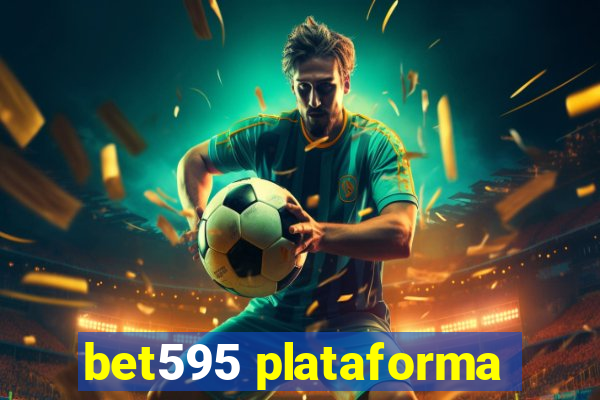 bet595 plataforma