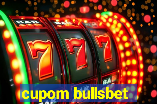 cupom bullsbet