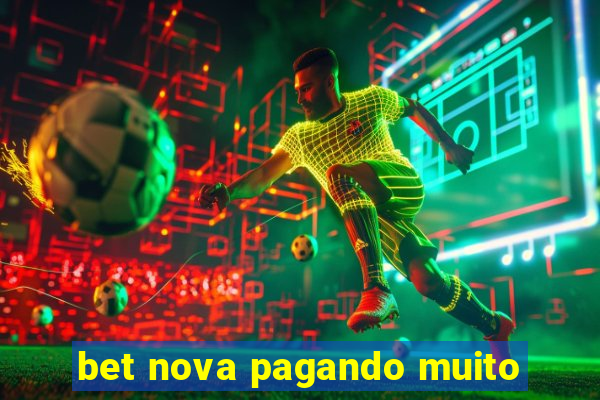 bet nova pagando muito