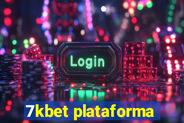 7kbet plataforma