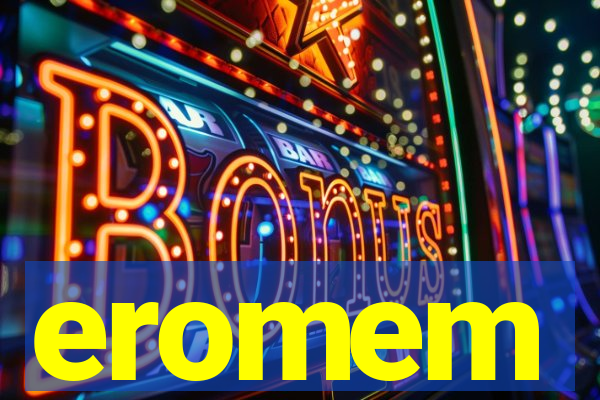 eromem