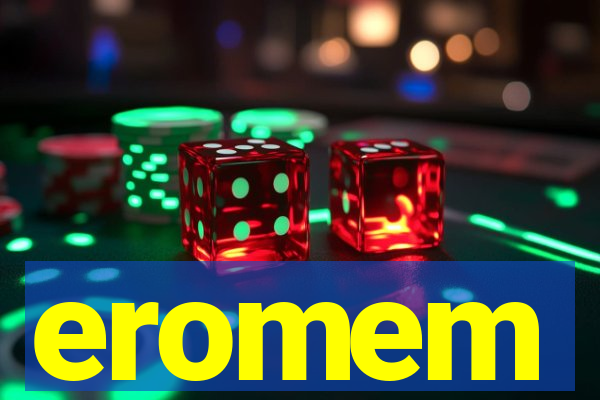 eromem