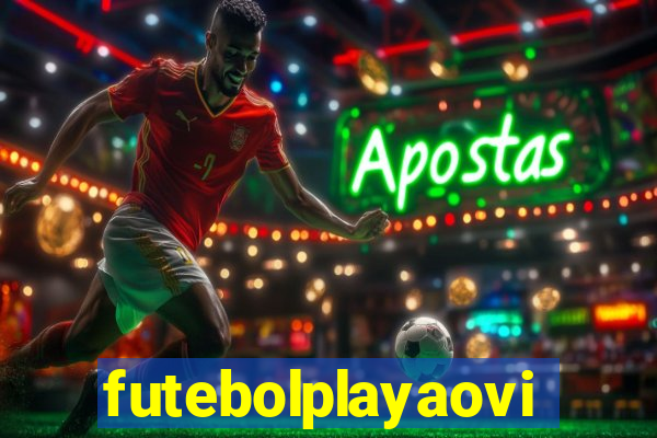 futebolplayaovivo