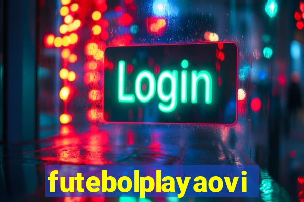 futebolplayaovivo