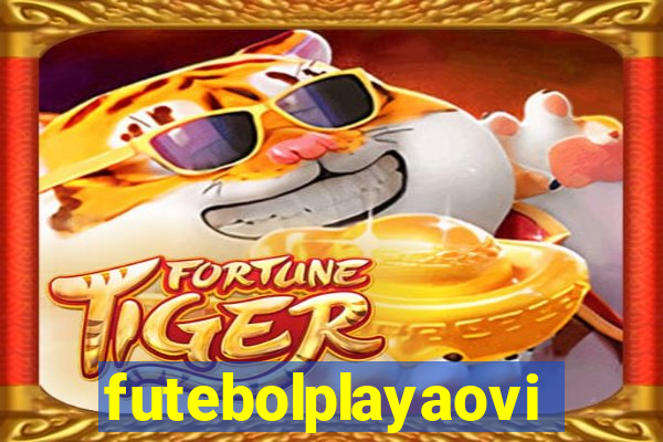 futebolplayaovivo