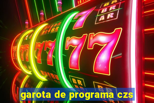garota de programa czs