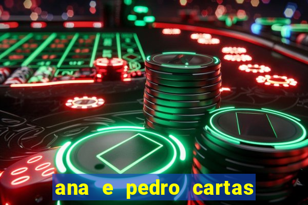 ana e pedro cartas download pdf