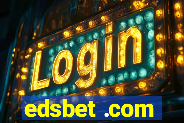edsbet .com