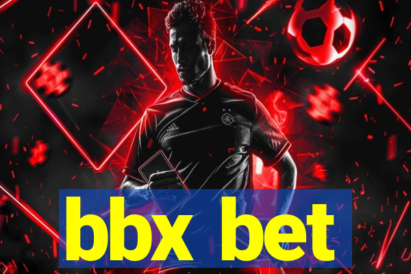 bbx bet