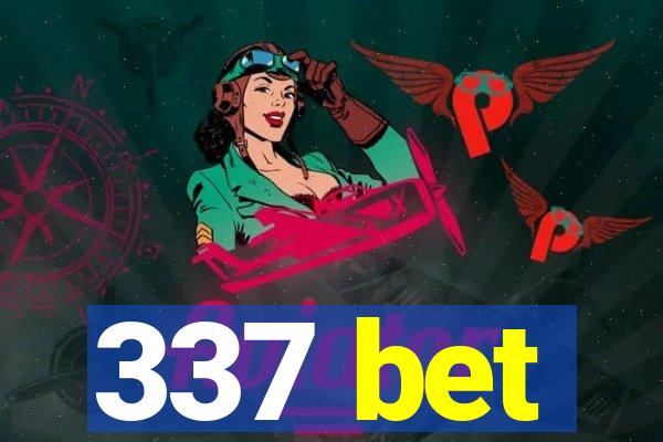 337 bet