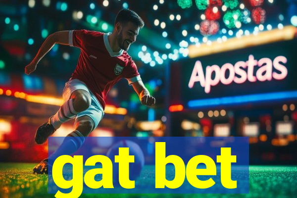 gat bet