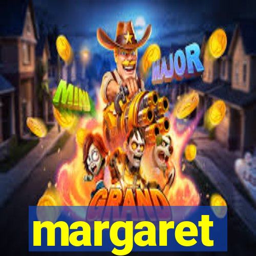 margaret