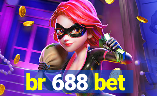 br 688 bet