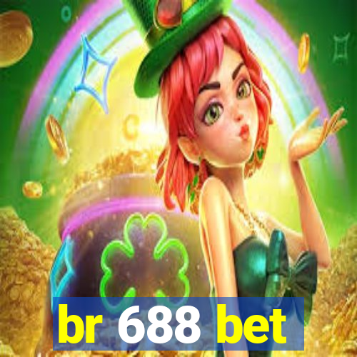 br 688 bet